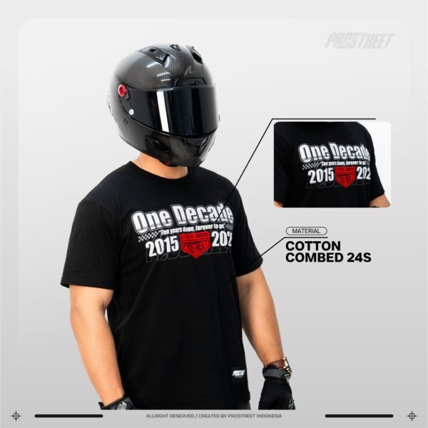Prostreet One Decade Limited Tshirt